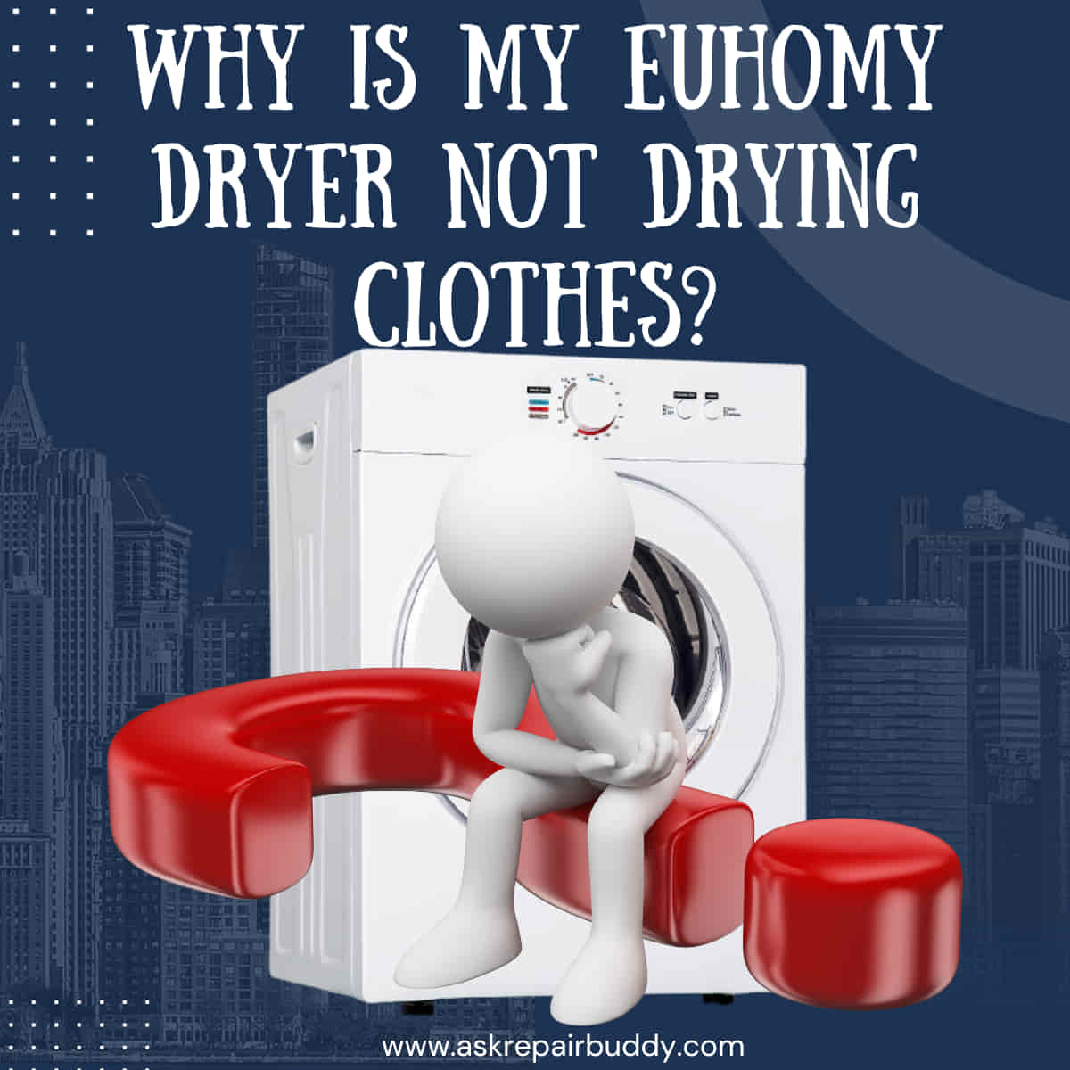 Why is my Euhomy Dryer not drying clothes